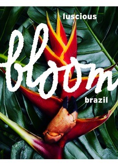 Bloom Luscious Brazil