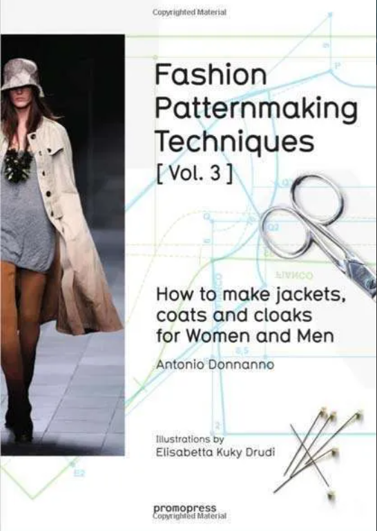 Fashion Patternmaking Techniques Vol.3 - Antonio Donnanno